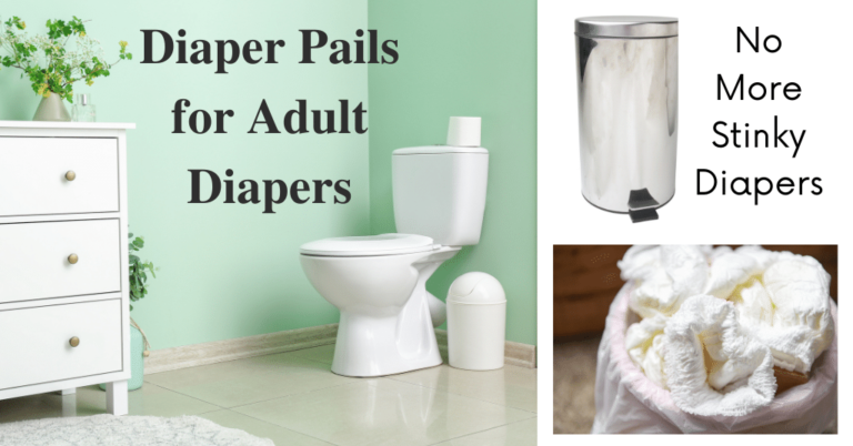 Diaper Pails for Adult Diapers - No More Stinky Diapers