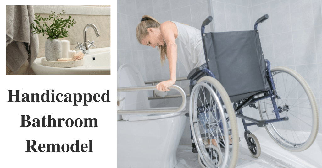 Handicapped Bathroom Remodel