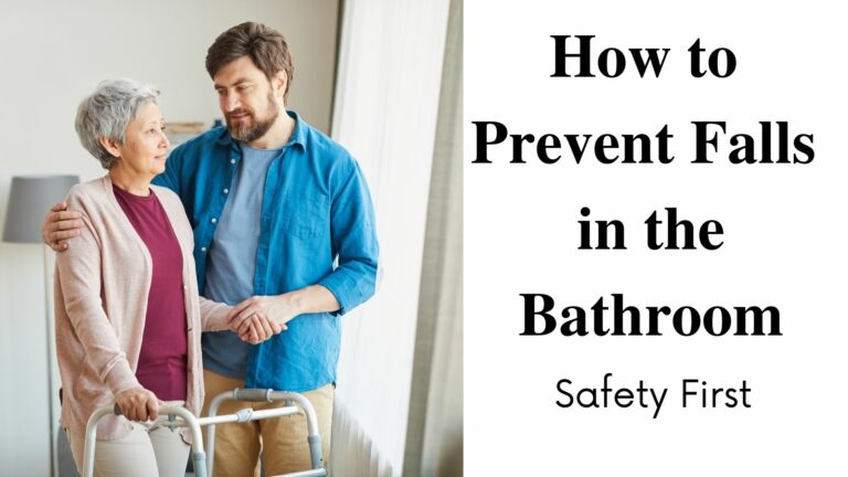 Prevent Falls in the Bathroom